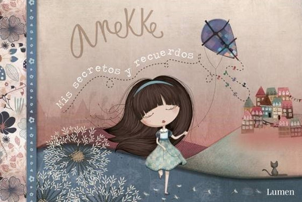 Anekke. Mis Secretos Y Recuerdos Libro