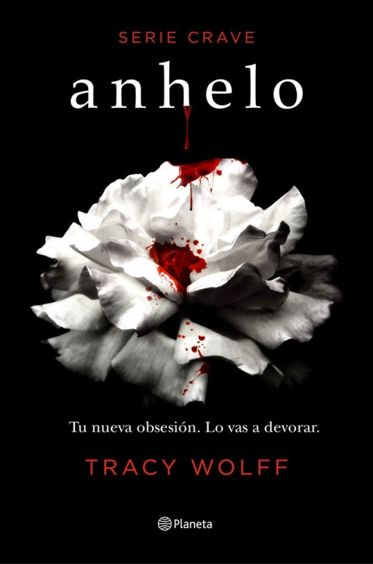 Anhelo (Serie Crave 1) Libro