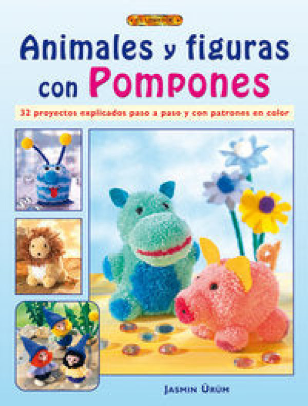 Animales Y Figuras Con Pompones Libro