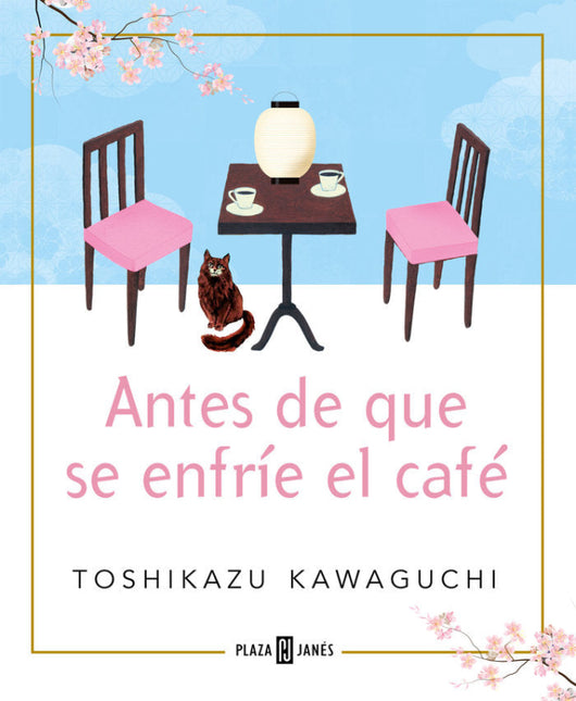 Antes De Que Se Enfríe El Café Libro