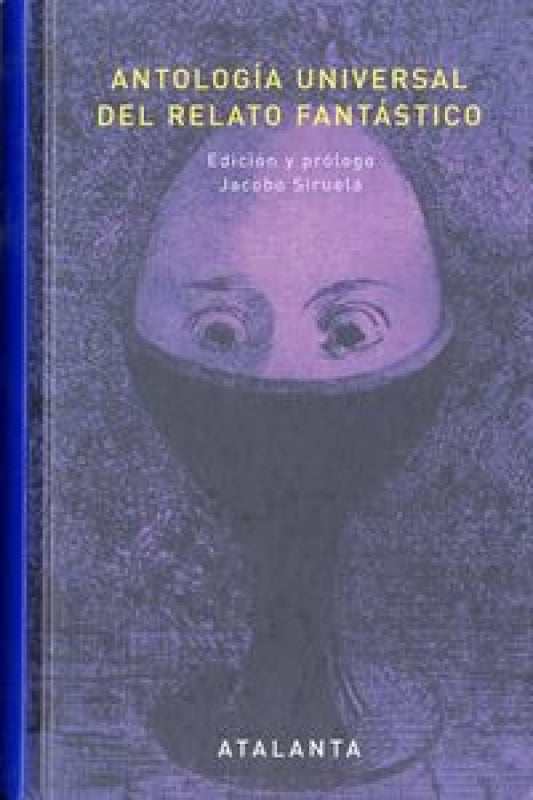 Antlogía Universal Del Relato Fantástico Libro