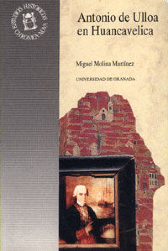 Antonio De Ulloa En Huancavelica Libro