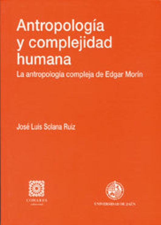 Antropología Y Complejidad Humana Libro