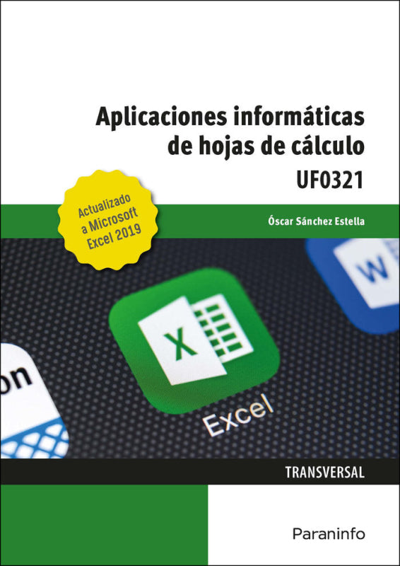 Aplicaciones Informáticas De Hojas Cálculo. Microsoft Excel 2019 Libro