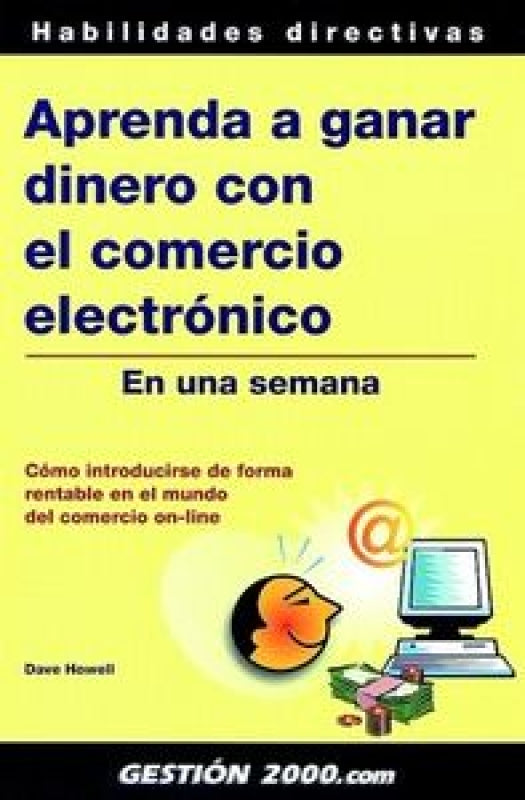 Aprenda A Ganar Dinero Con El Comercio Electrónico Libro