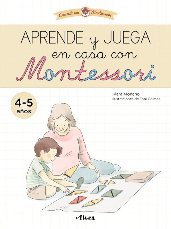 Aprende Y Juega En Casa Con Montessori (4 Años). Tu Cuaderno De Vacaciones Libro