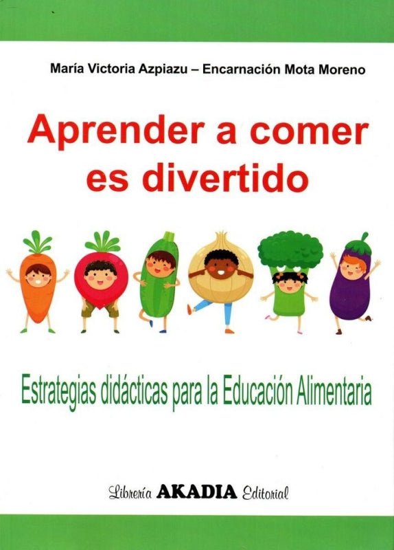 Aprender A Comer Es Divertido Libro