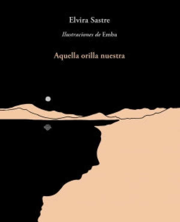 Aquella Orilla Nuestra Libro