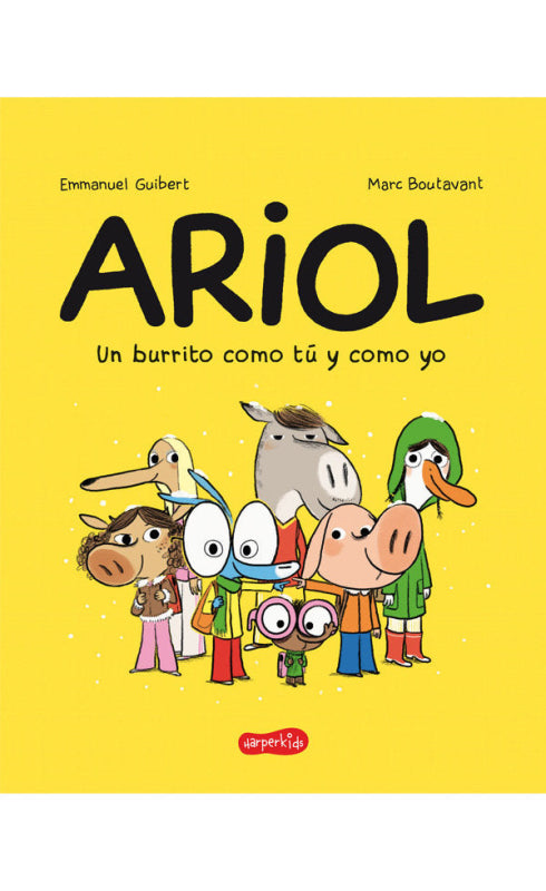 Ariol. Un Burrito Como Tú Y Yo Libro