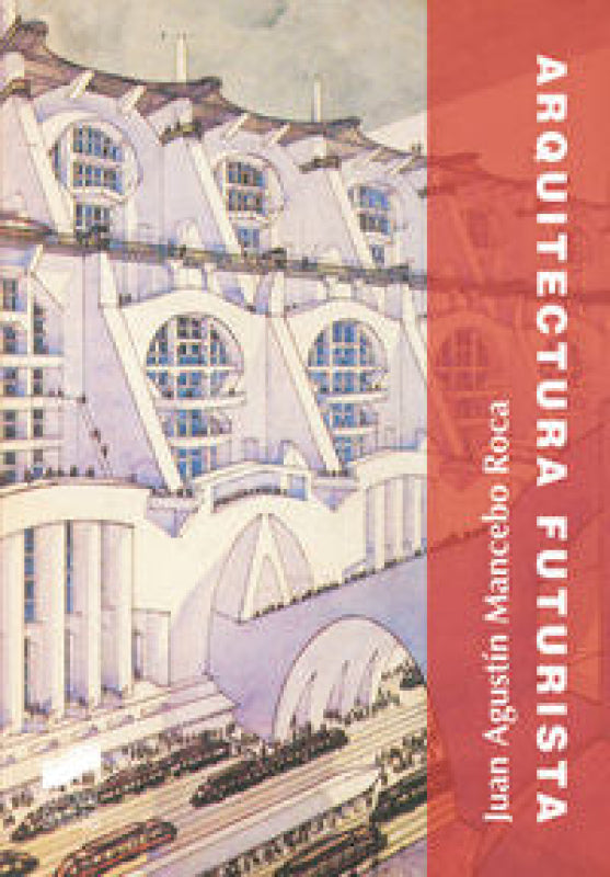 Arquitectura Futurista Libro