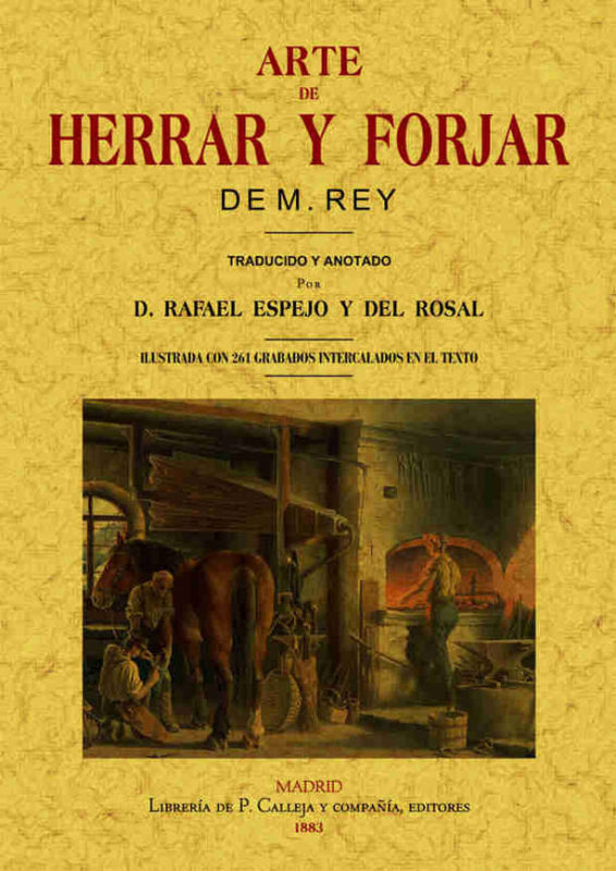 Arte De Herrar Y Forjar Libro