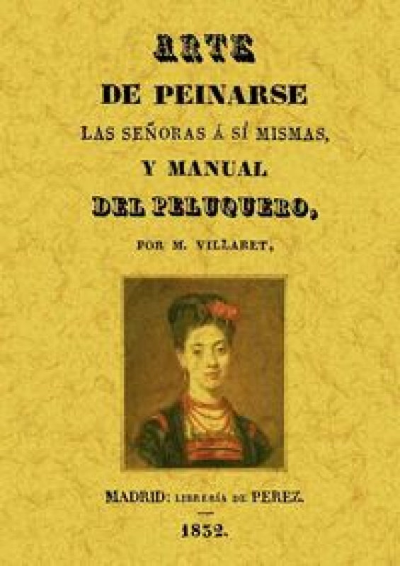 Arte De Peinarse Las Señoras Libro