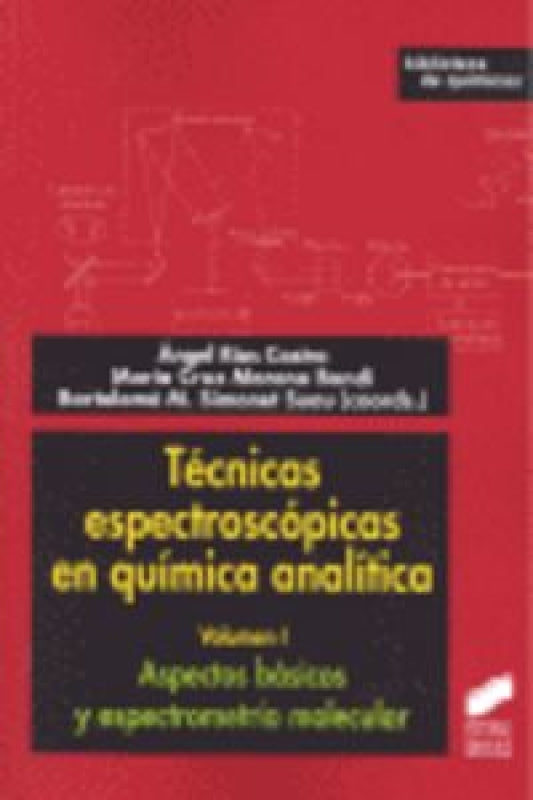 Aspectos Básicos Y Espectrometría Molecular Libro