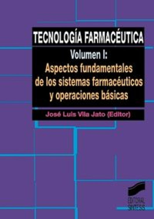 Aspectos Fundamentales De Los Sistemas Farmacéuticos Y Operaciones Básicas Libro