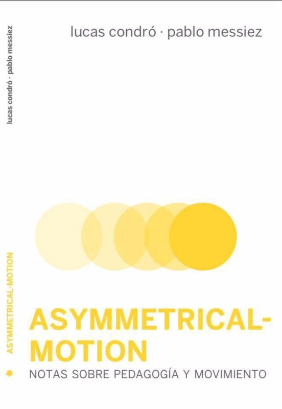 Asymmetrical-Motion Libro