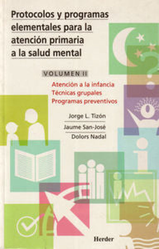 Atención A La Infancia Técnica Grupales Programas Preventivos Libro