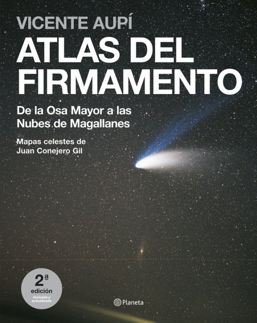 Atlas Del Firmamento. De La Osa Mayor A Las Nubes Magallanes Libro