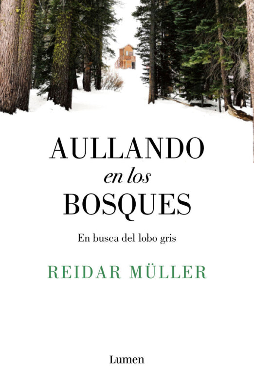 Aullando En Los Bosques Libro