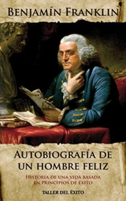 Autobiografía De Un Hombre Feliz Libro