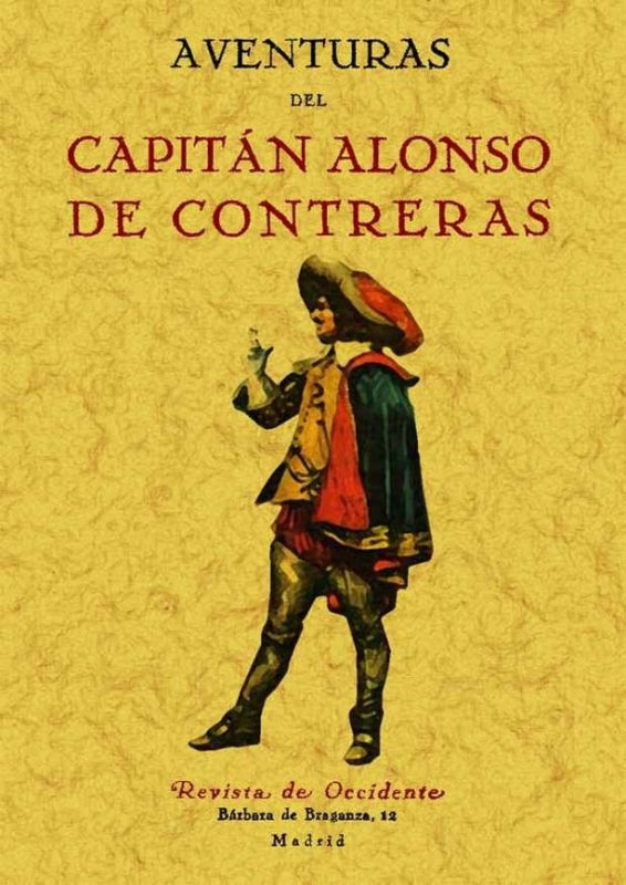 Aventuras Del Capitán Alonso De Contreras Libro