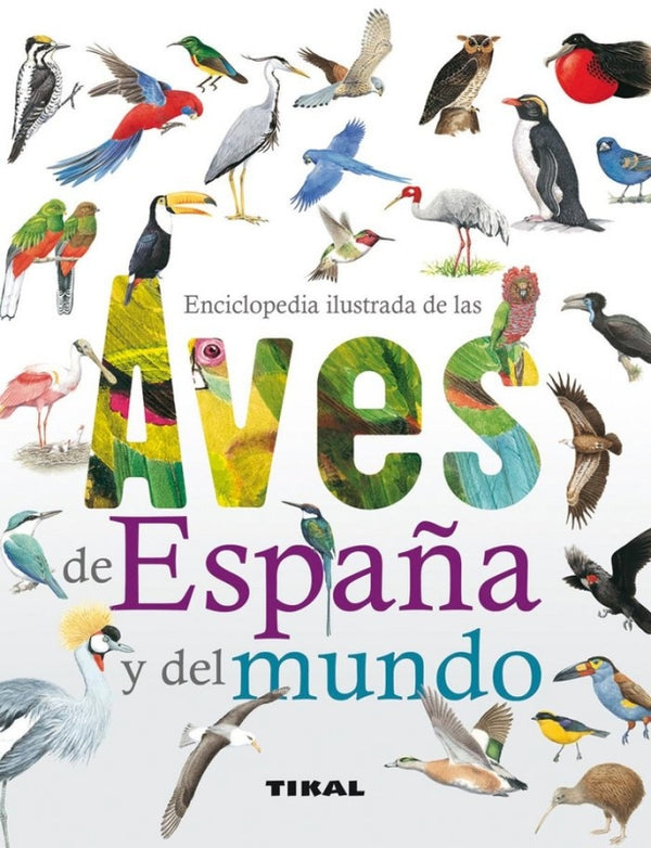 Aves De España Y Del Mundo Libro