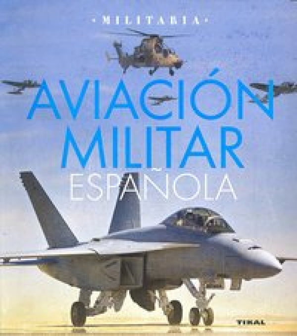 Aviación Militar Española Libro