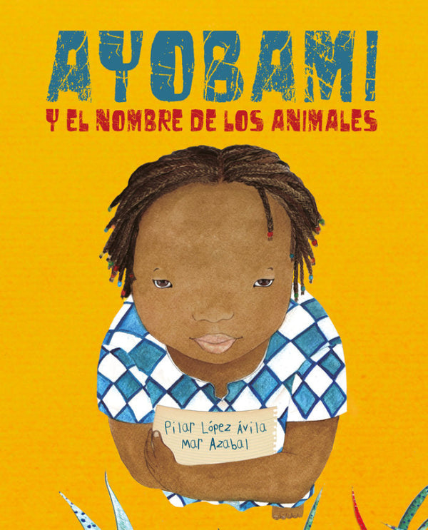 Ayobami Y El Nombre De Los Animales Libro