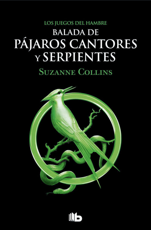 Balada De Pajaros Cantores Y Serpientes Libro