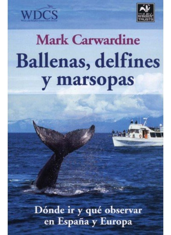 Ballenas Delfines Y Marsopas Libro