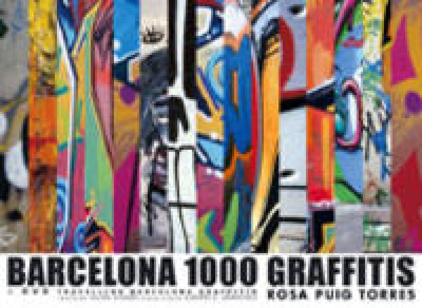 Barcelona 1000 Graffitis Libro