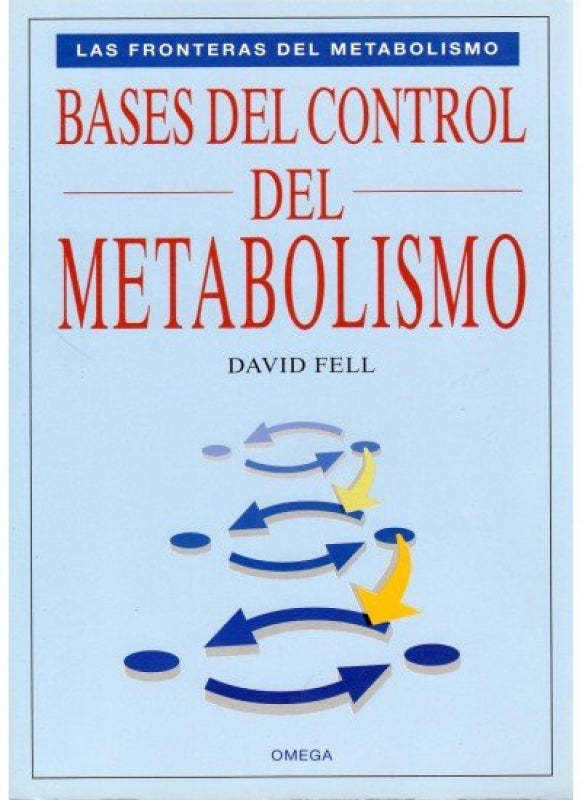 Bases Del Control Metabolismo Libro