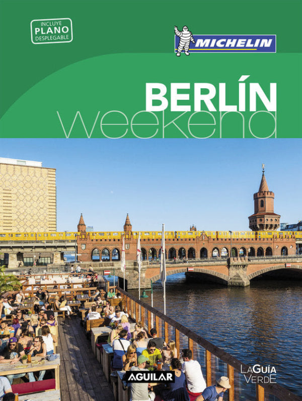 Berlín (La Guía Verde Weekend) Libro