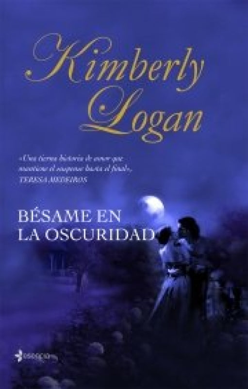 Bésame En La Oscuridad Libro