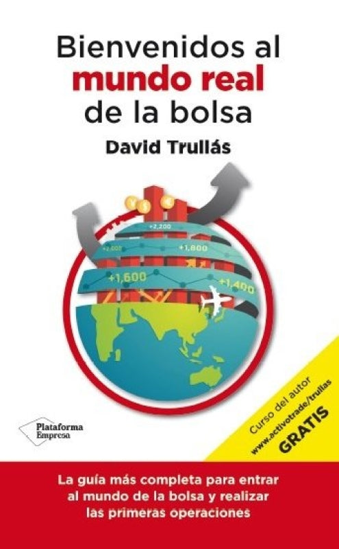 Bienvenidos Al Mundo Real De La Bolsa Libro