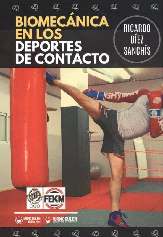 Biomecánica En Los Deportes De Contacto Libro