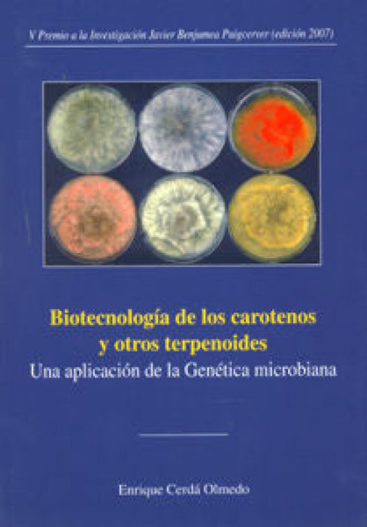 Biotecnología De Los Carotenos Y Otros Terpenoides Libro