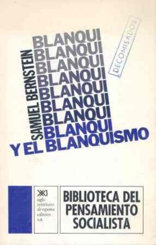 Blanqui Y El Blanquismo Libro