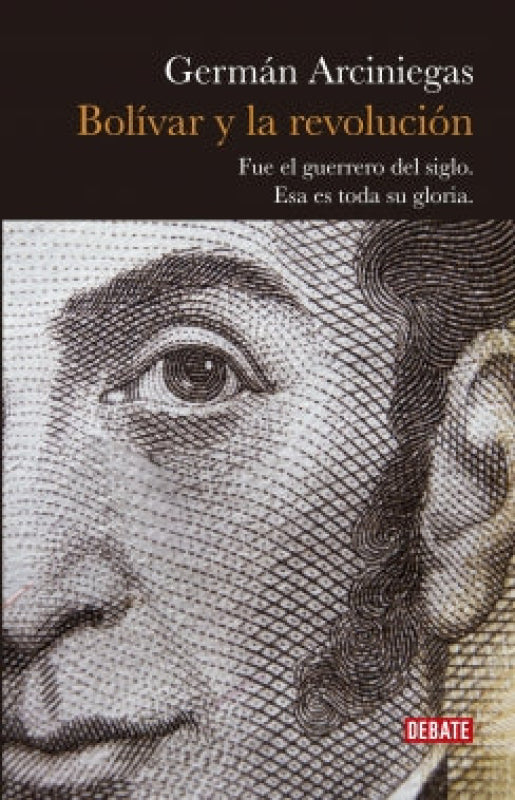 Bolívar Y La Revolución Libro