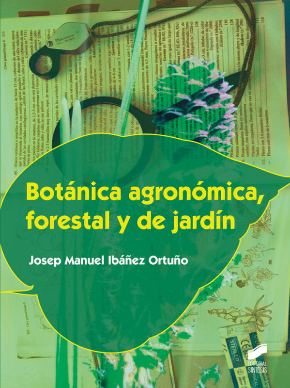 Botánica Agronómica Forestal Y De Jardín Libro