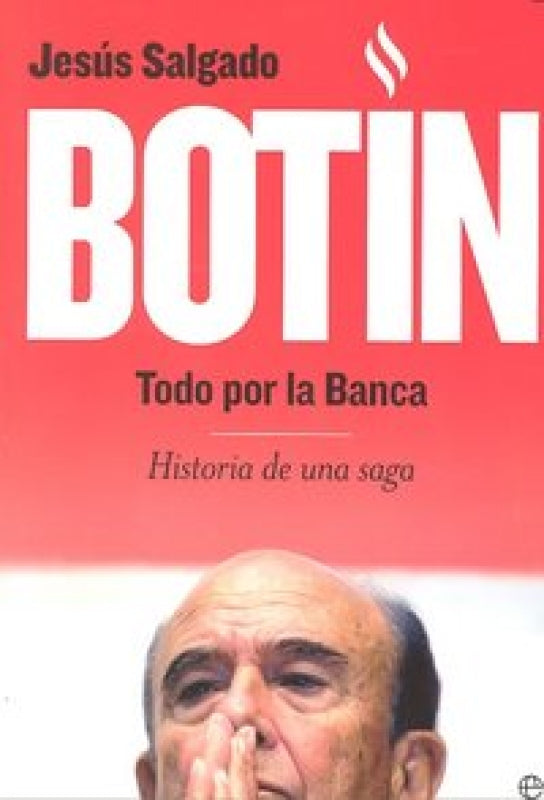 Botin Todo Por La Banca Libro