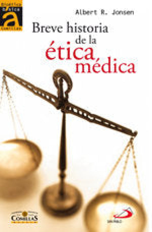 Breve Historia De La Ética Medica Libro