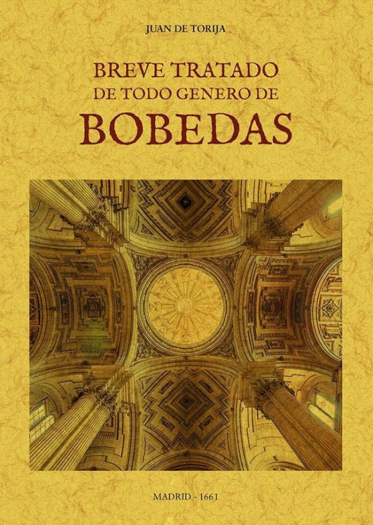 Breve Tratado De Todo Genero Bobedas Libro