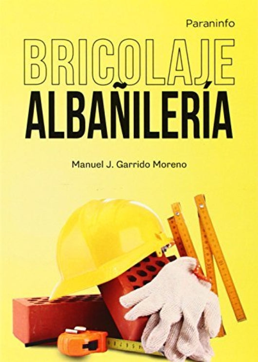 Bricolaje. Albañilería Libro