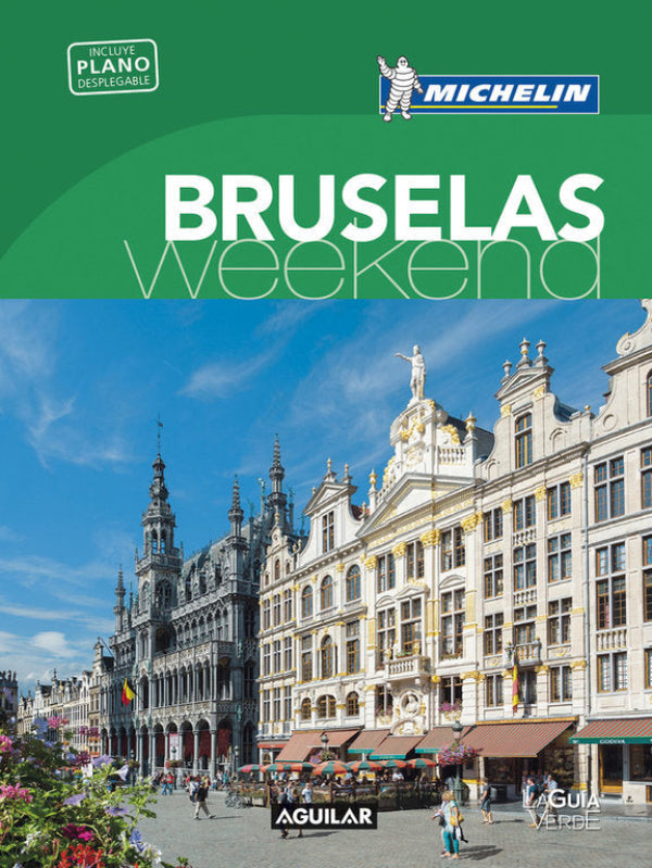 Bruselas (La Guía Verde Weekend) Libro