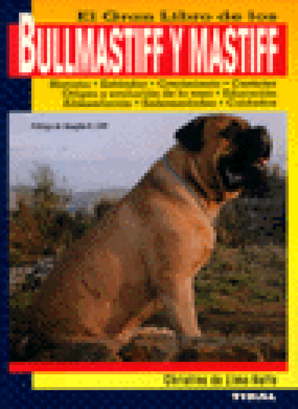 Bullmastiff Y Mastiff Libro