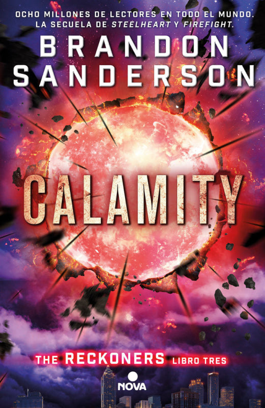 Calamity (Trilogía De Los Reckoners 3) Libro