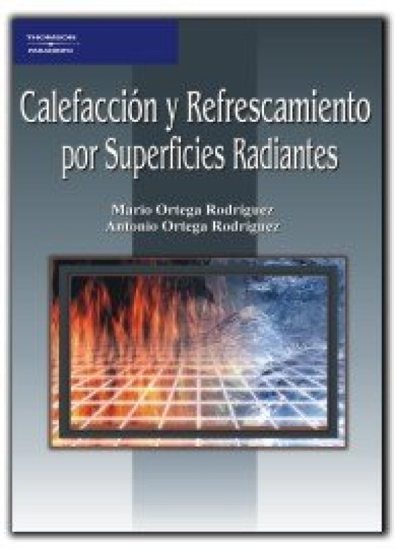 Calefacción Y Refrescamiento Por Superficies Radiantes Libro