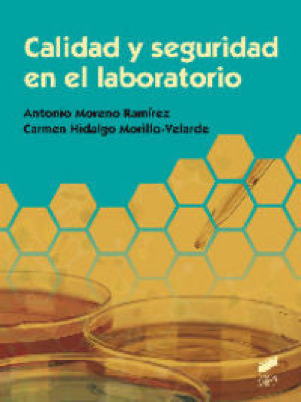 Calidad Y Seguridad En El Laboratorio Libro