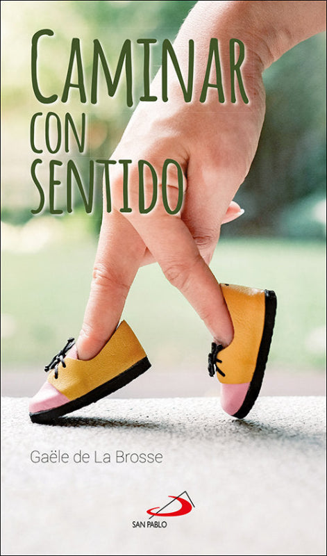 Caminar Con Sentido Libro