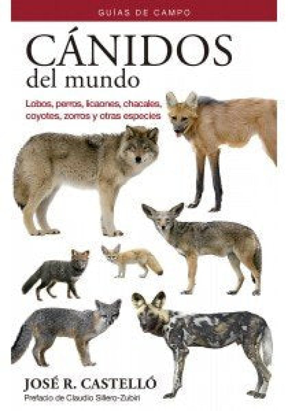 Canidos Del Mundo Libro